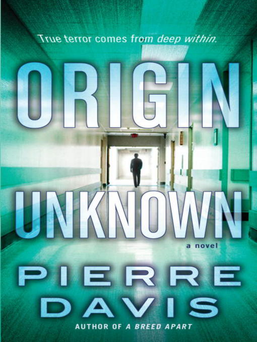 Title details for Origin Unknown by Pierre Davis - Available